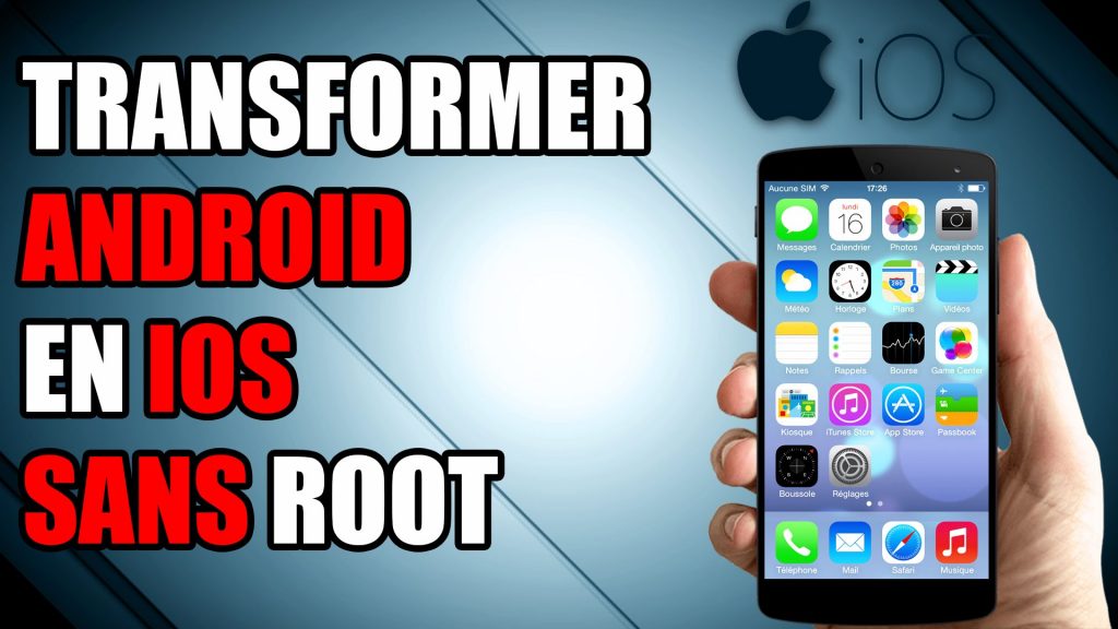 ios sur android iphone smartphone root