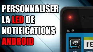 led de notifications couleurs personnaliser led light manager